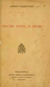 Albertazzi - Vecchie storie d'amore, 1895.djvu