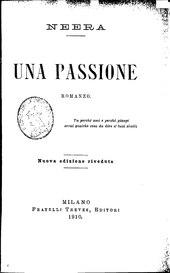 Neera - Una passione, Milano, Treves, 1910.djvu